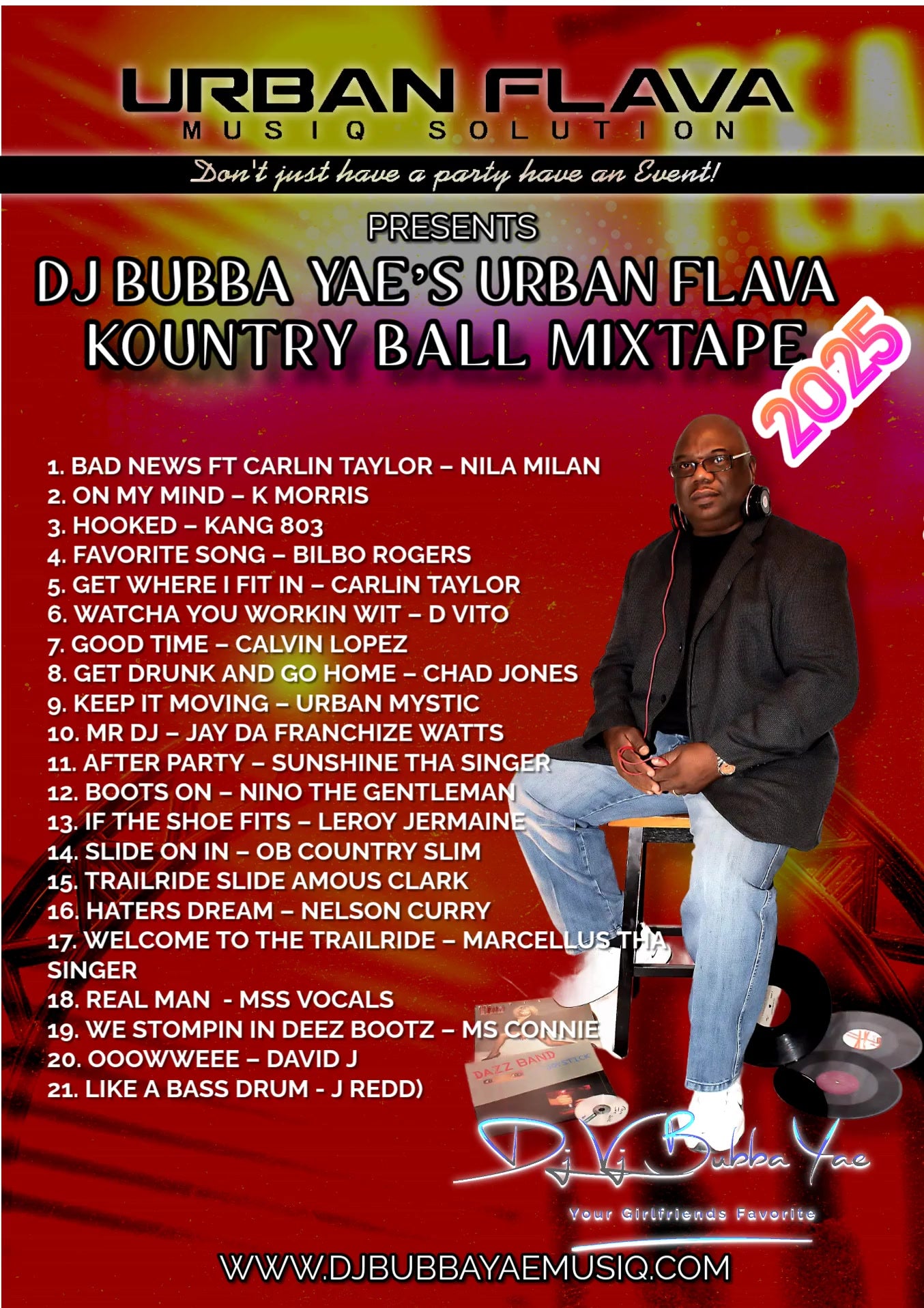 DJ BUBBA YAE’S URBAN FLAVA KOUNTRY BALL MIXTAPE JULY 2025